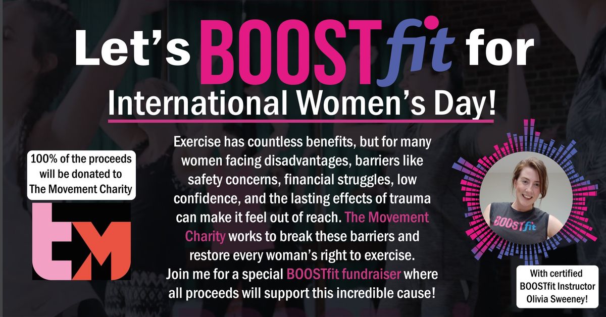 BOOSTfit Fundraiser for International Women's Day! \ud83c\udf89\ud83d\udc9c