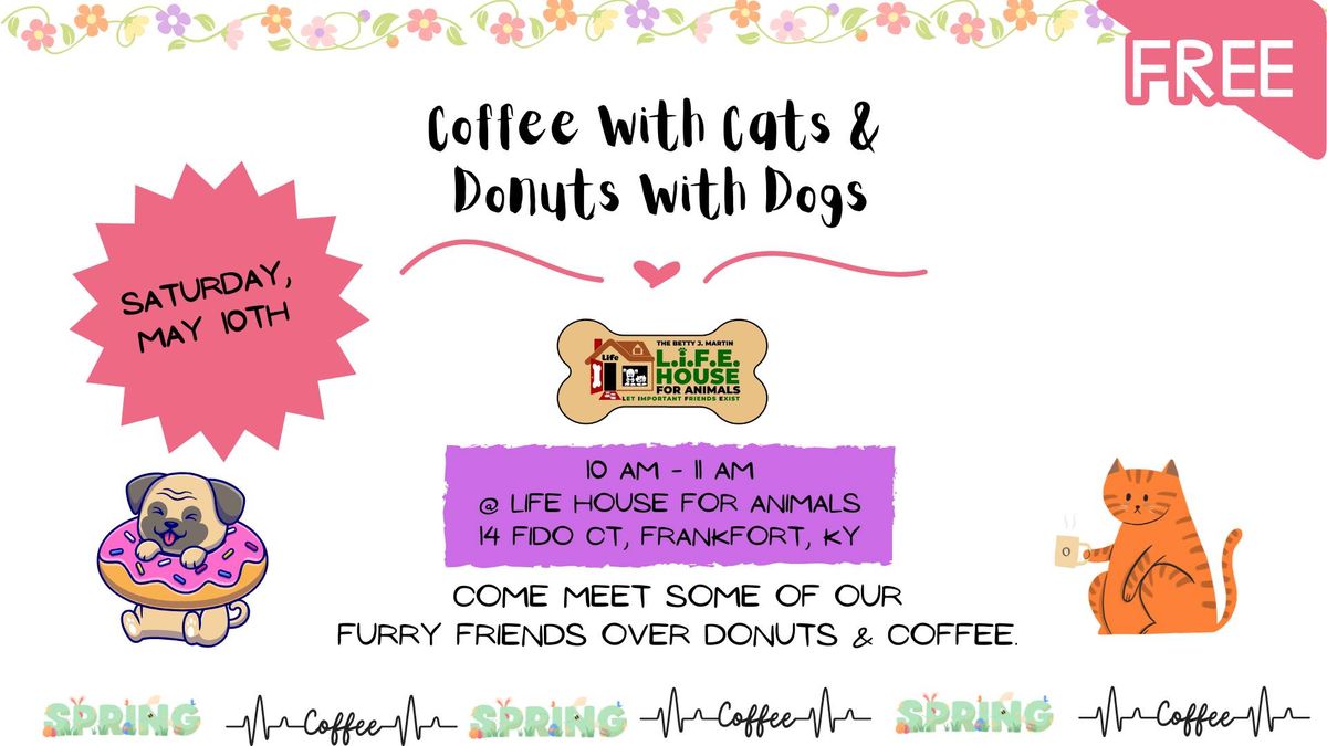 Coffee With Cats & Donuts With Dogs