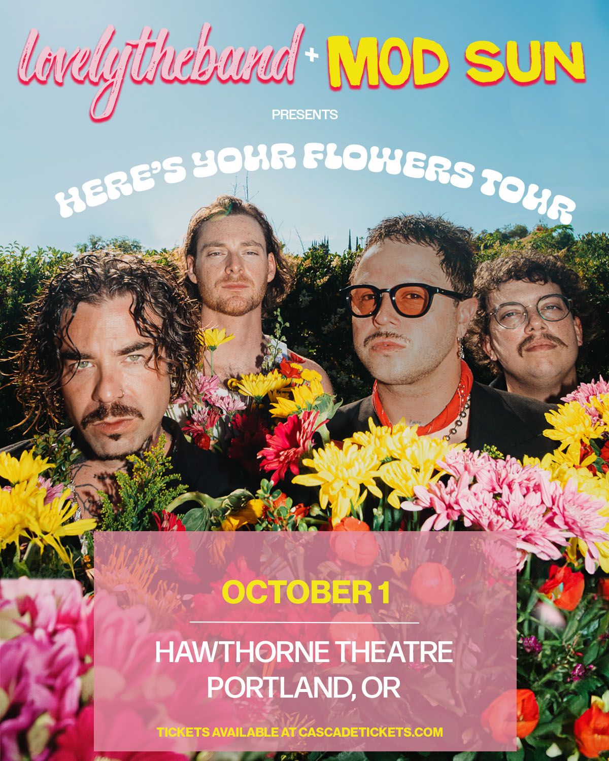 lovelytheband & Mod Sun: Here\u2019s Your Flowers Tour - Hawthorne Theatre - Portland, OR