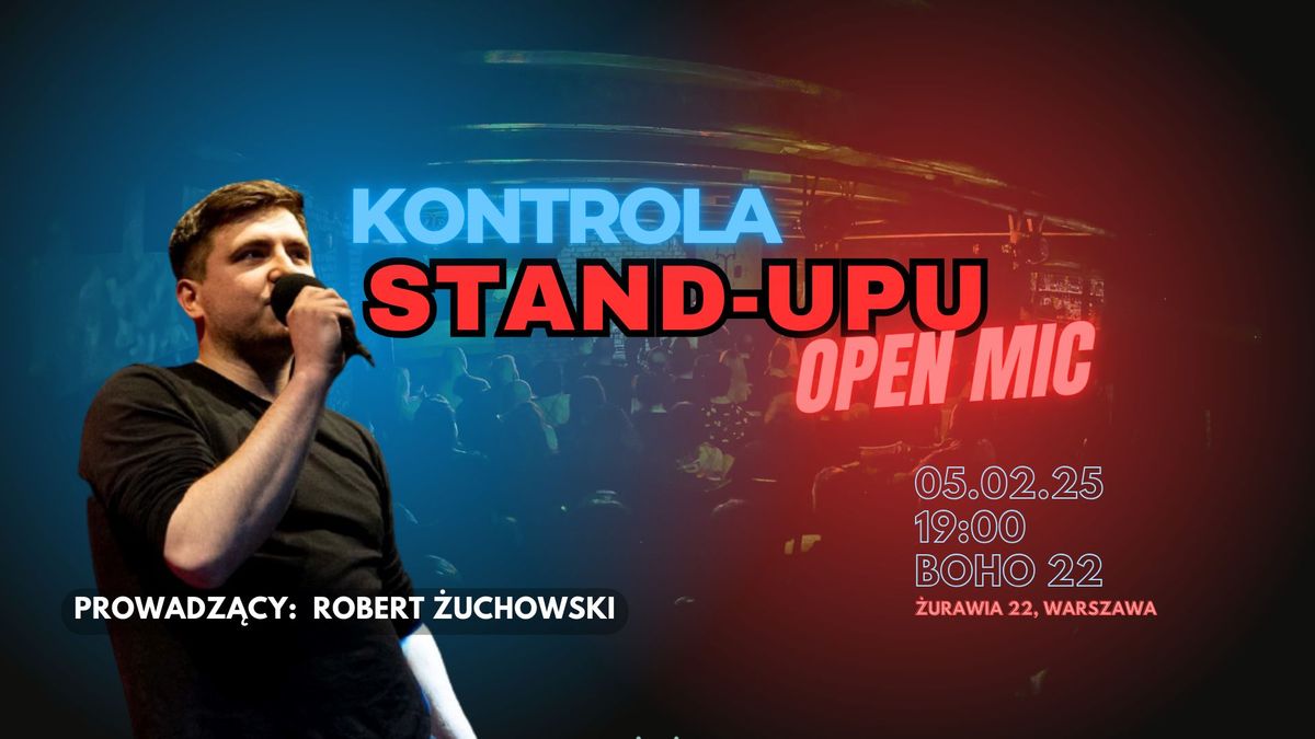 WARSZAWA! Kontrola Stand-upu | Stand-up Open Mic w Boho22