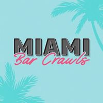 Miami Bar Crawls