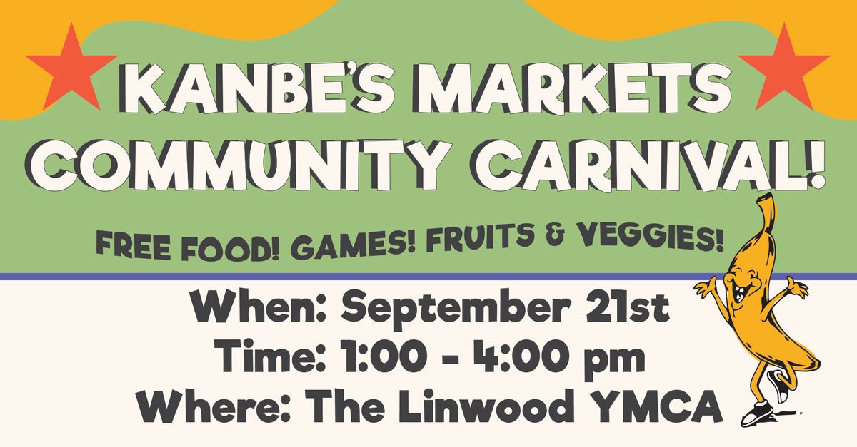 Kanbe's Markets Community Carnival