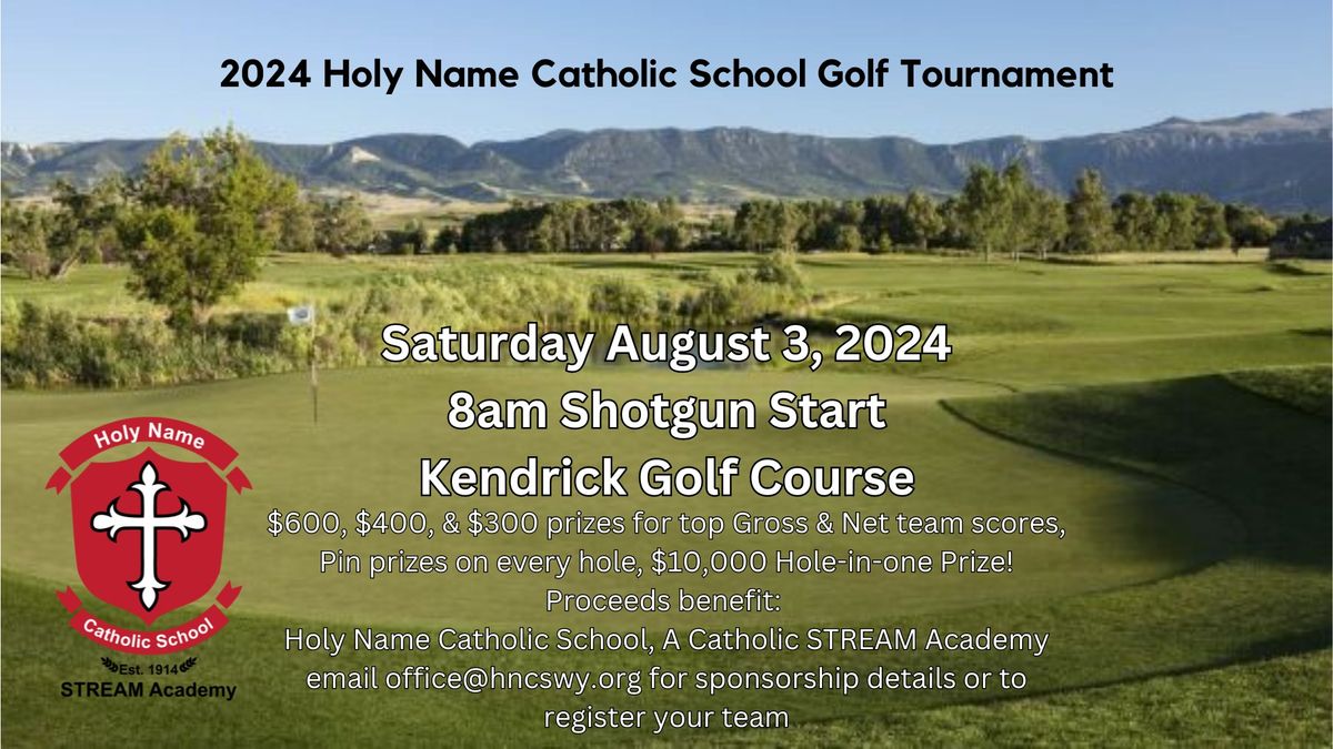 2024 Holy Name Catholic School Golf Tournament