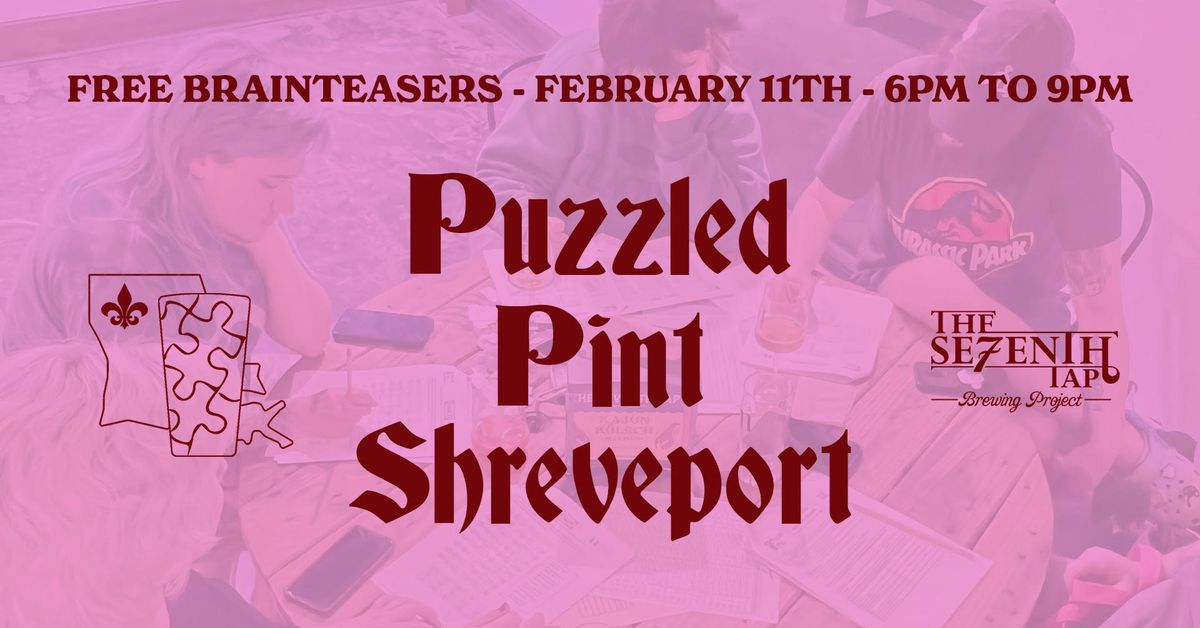 Puzzled Pint Shreveport - Feb 2025 - "Birds"