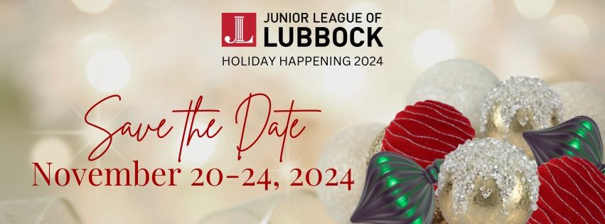 Holiday Happening by the Junior League of Lubbock 