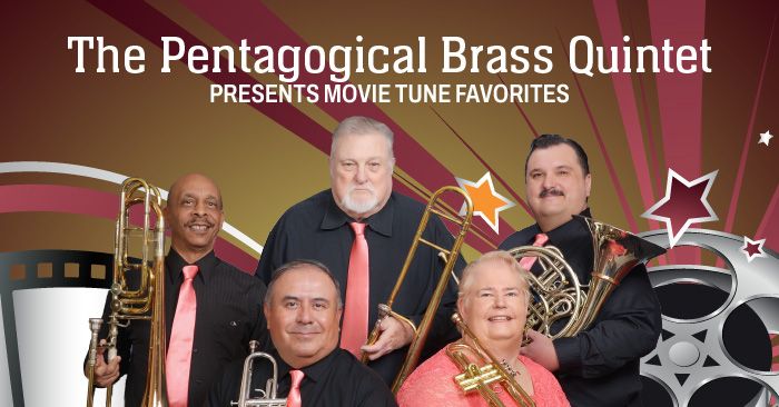 The Pentagogical Brass Quintet Presents Movie Tune Favorites