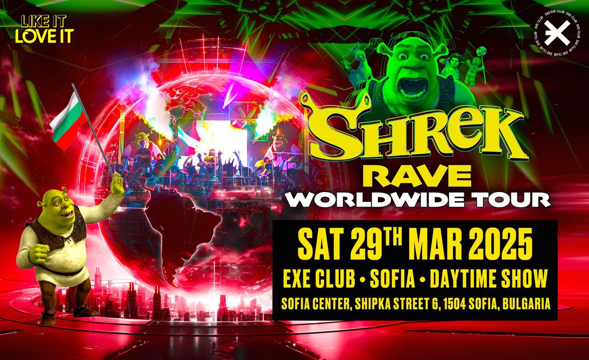 Shrek Rave Is Coming To Sofia!