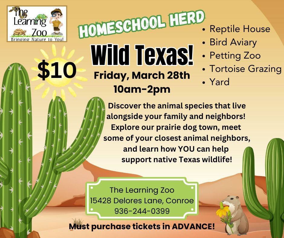 Wild Texas HOMESCHOOL EVENT 