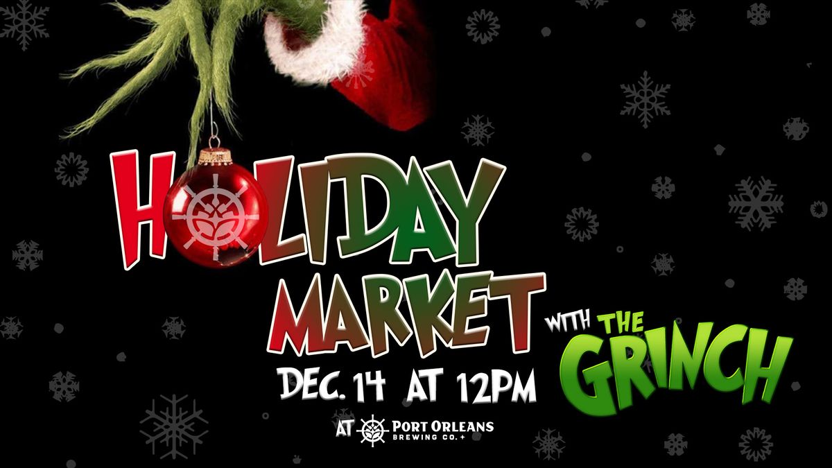 Holiday Market w\/ The Grinch