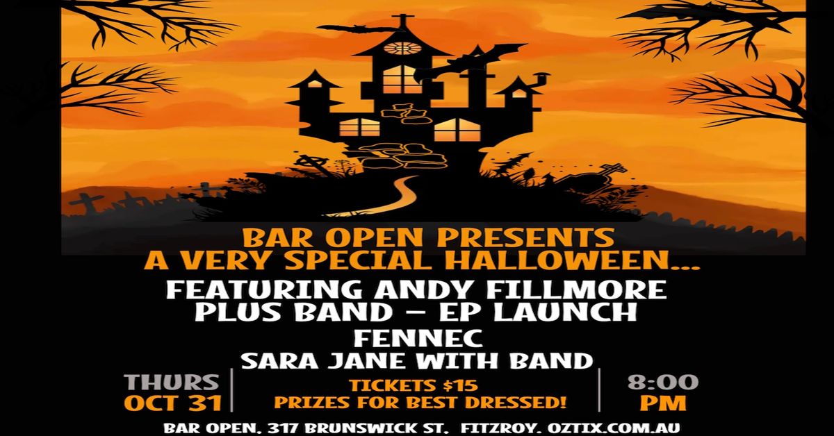 Andy Fillmore - plus band "Passing notes" EP launch with special guests Fennec & Sara Jane w\/ band  