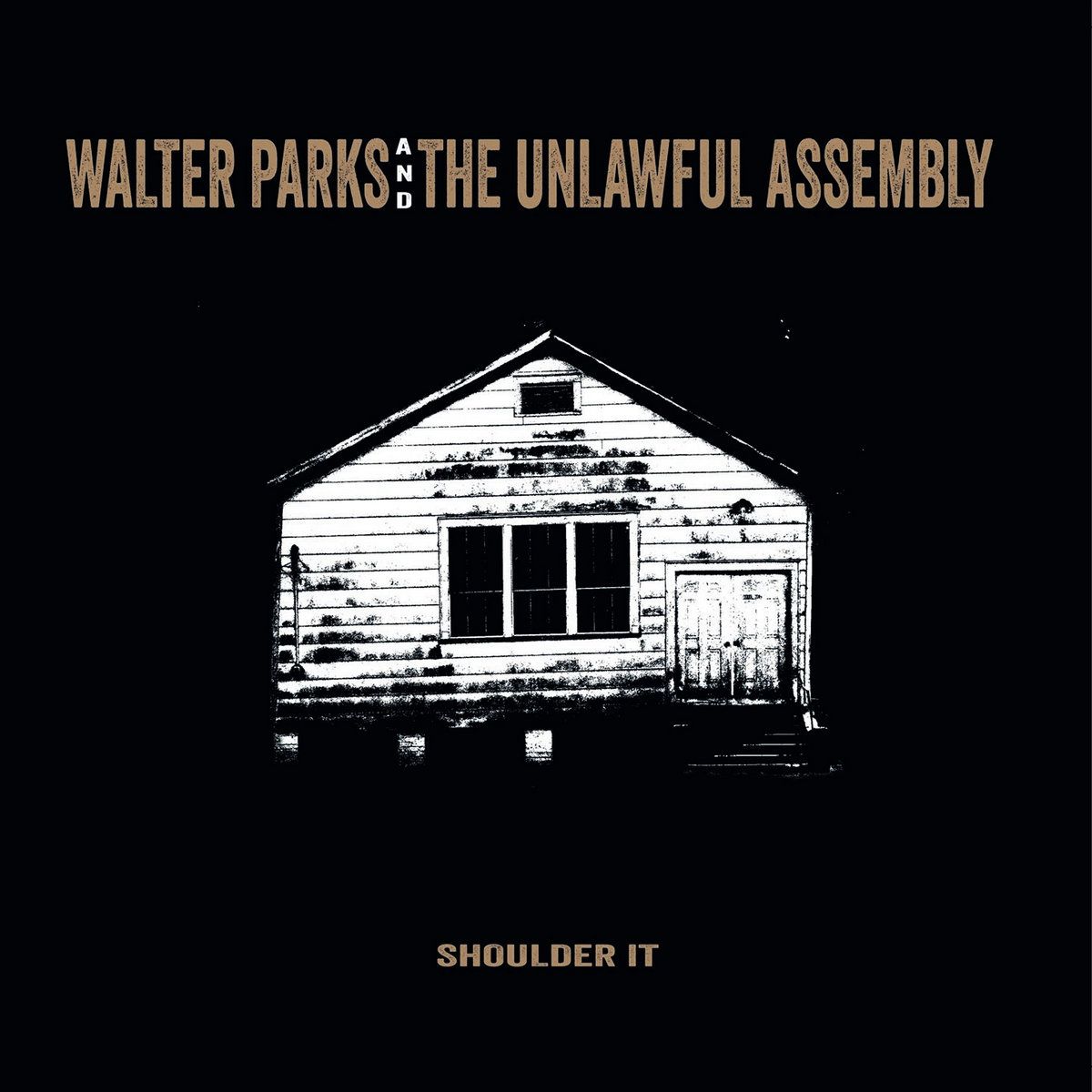 Walter Parks and The Unlawful Assembly