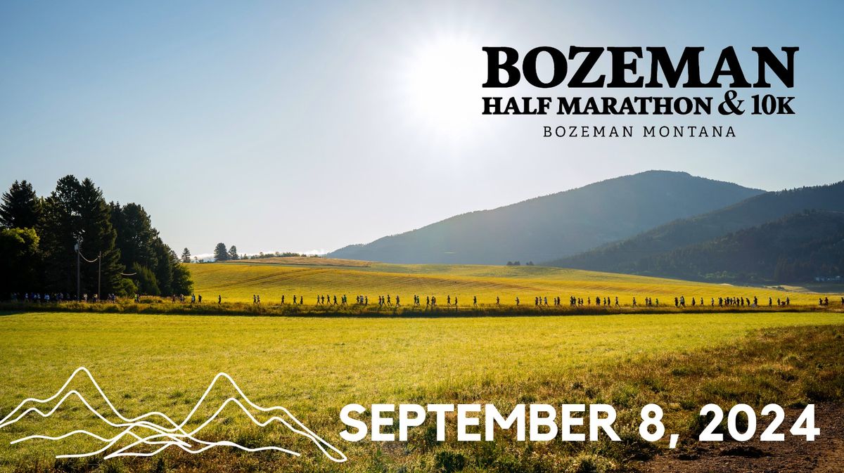 2024 Bozeman Half Marathon & 10K
