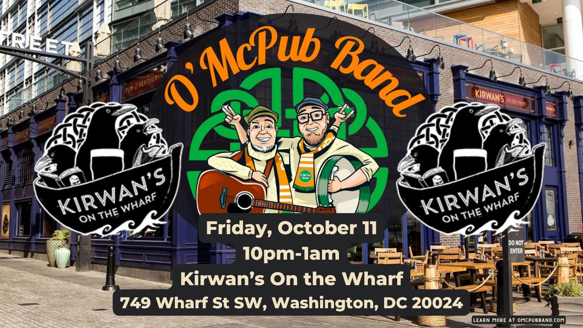 O'McPub Band at Kirwan's On The Wharf