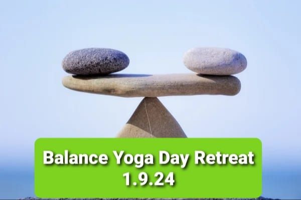 Balance Yoga Day Retreat