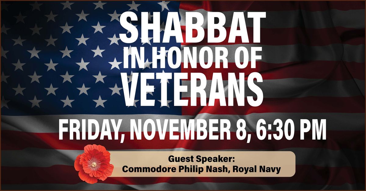 Shabbat in Honor of Veterans