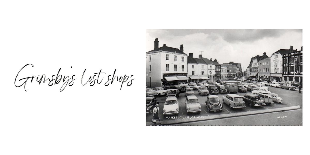 Grimsby's lost shops