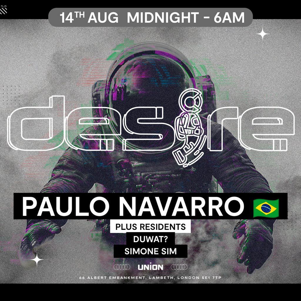 DESIRE - Weekly Thursday After Party - PAULO NAVARRO