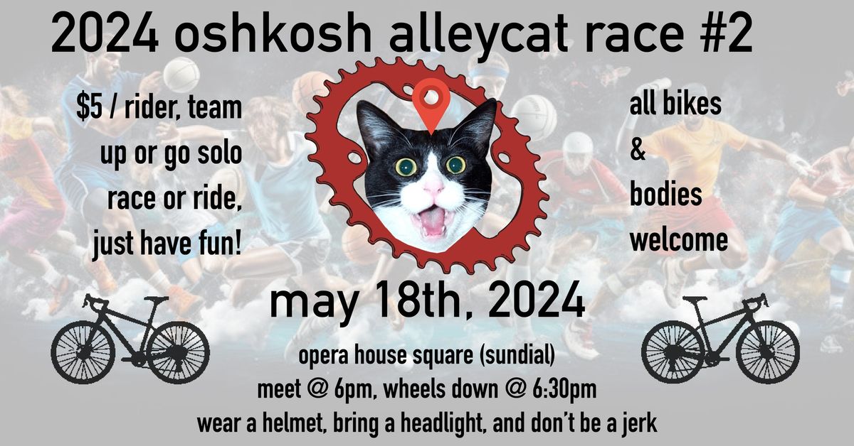 Oshkosh Alleycat Race #2: Sports Edition