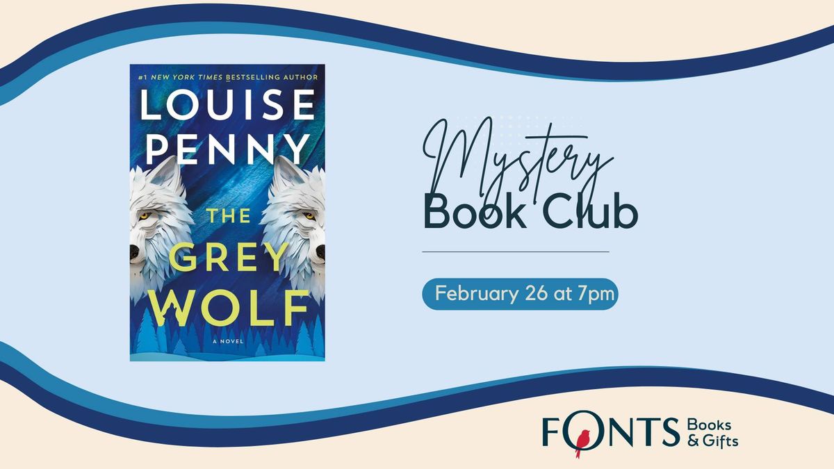 Mystery Book Club - The Grey Wolf