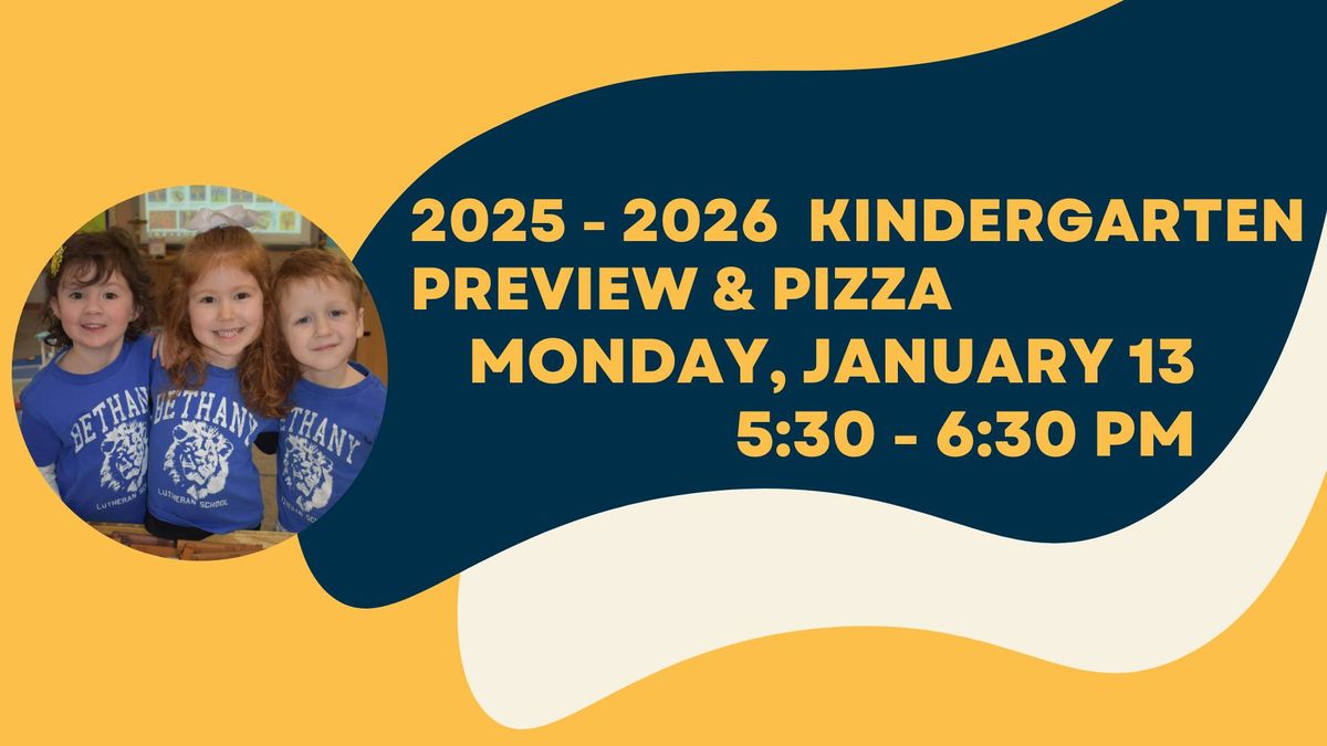 Kindergarten Preview & Pizza 