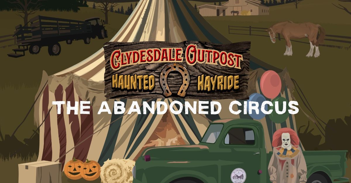 Clydesdale Outpost's Haunted Hayride 2024