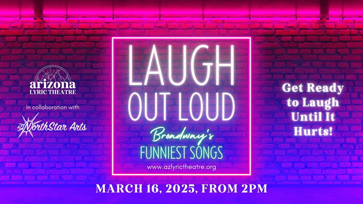 Laugh Out Loud: Broadway's Funniest Songs