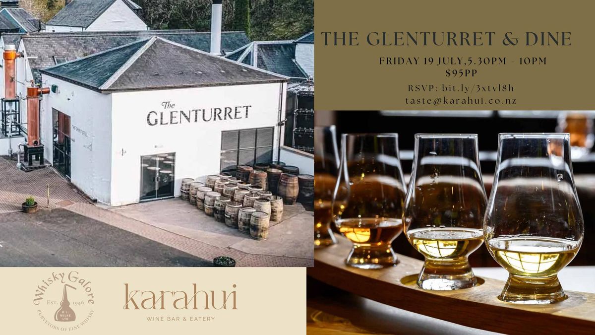 The Glenturret & Dine