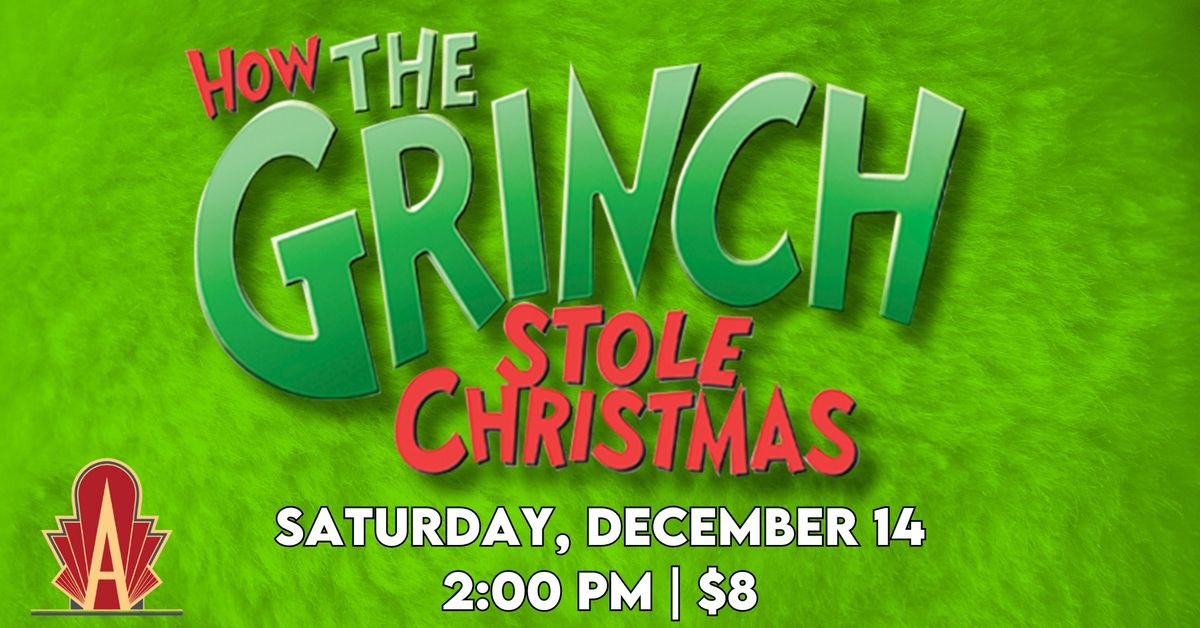 DR. SEUSS\u2019 HOW THE GRINCH STOLE CHRISTMAS [The Movie]