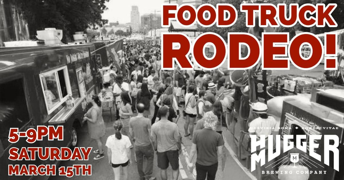 Food Truck Rodeo!