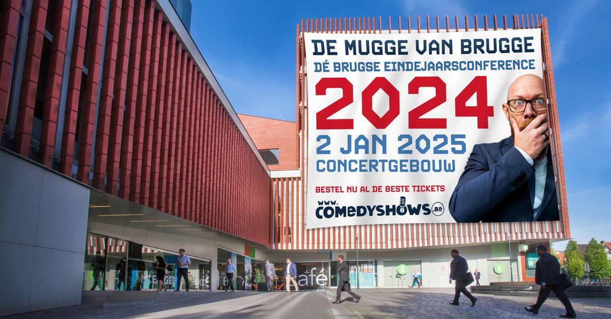 De Mugge van Brugge - 'Eindejaarsconference 2024 - Ejjet g'ho\u00e2rd??' - Brugge