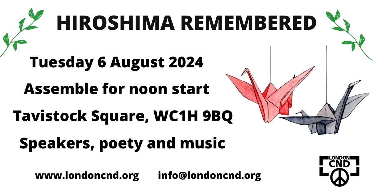 Hiroshima Remembered 2024