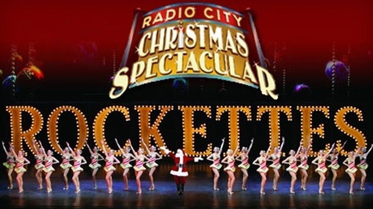 Radio City Christmas Spectacular: Radio City Rockettes