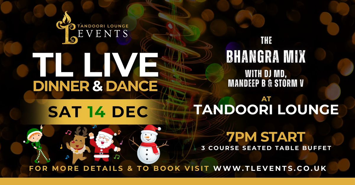 TL Live Dinner & Dance \u2013 The Bhangra Mix