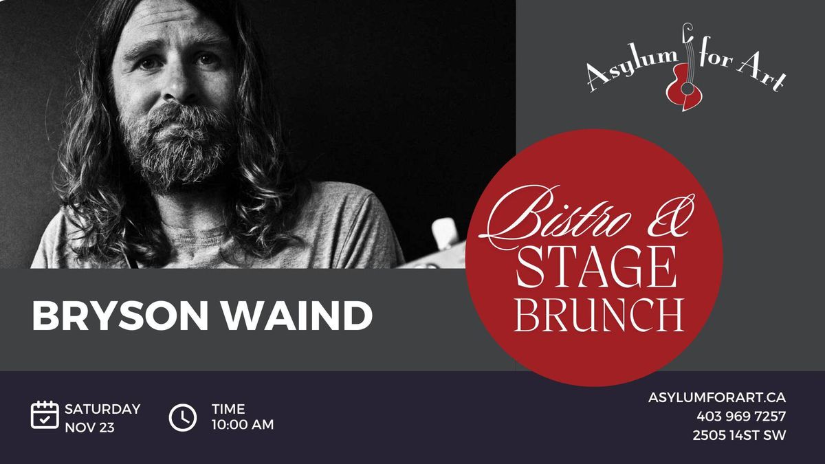 Bistro & Stage Brunch: Bryson Waind