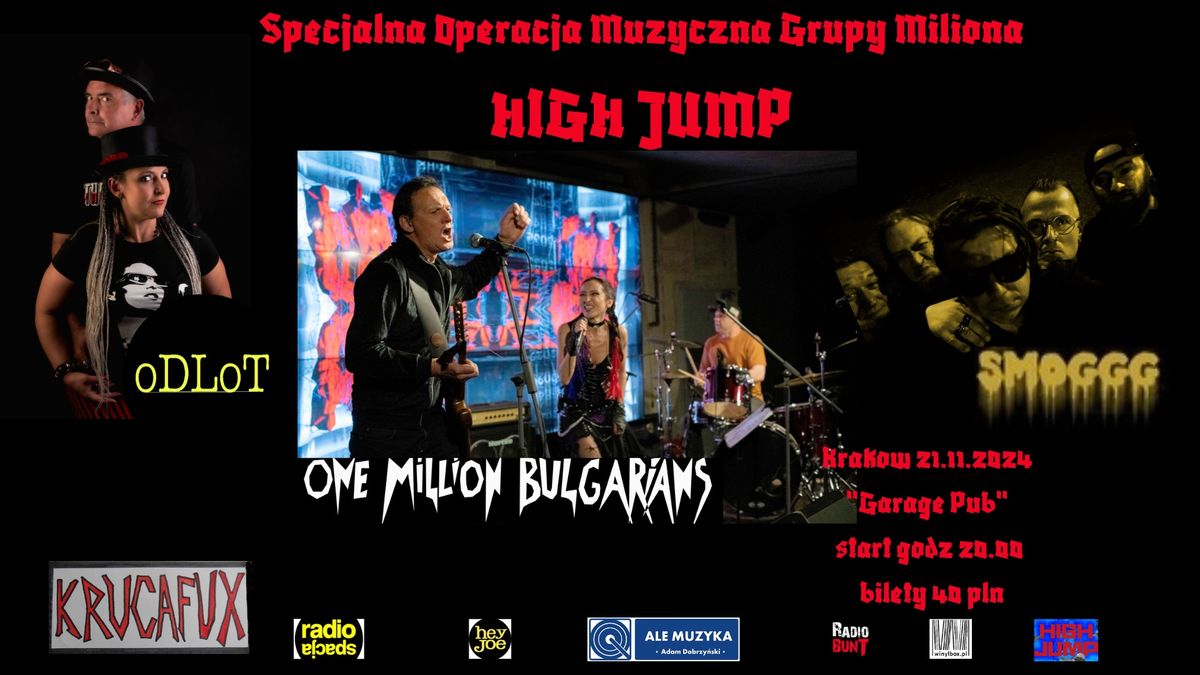 Specjalna Operacja Muzyczna Grupy Miliona HIGH JUMP\/Krak\u00f3w 21.11.2024