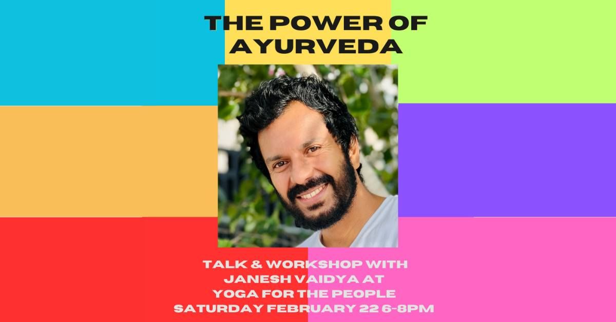 The Power of Ayurveda