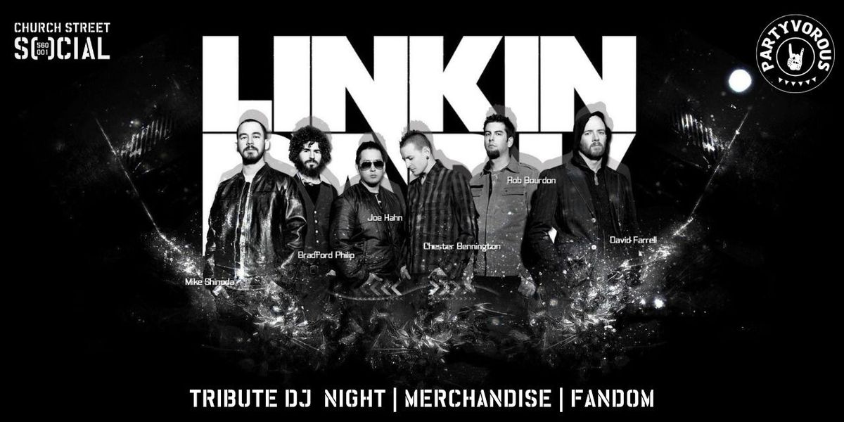 Linkin Park Tribute Night Partyvorous