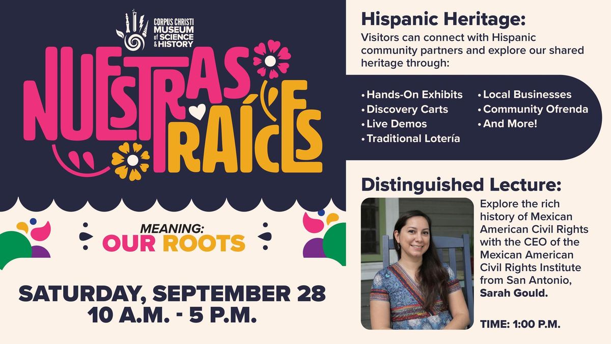 Nuestras Raices-Hispanic Heritage Celebration!