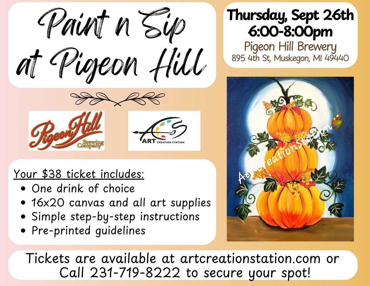 PAINT N SIP WITH THE BREWER'S LOUNGE AT PIGEON HILL