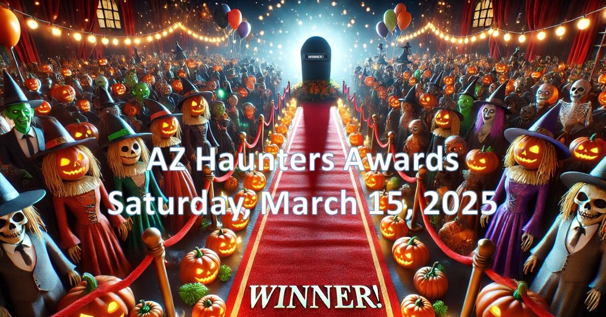 AZ Haunters Awards