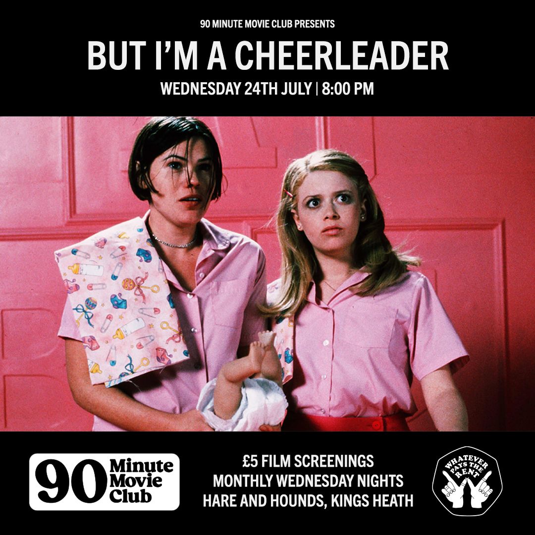 H&H x WPTR 90 Minute Movie Club: But I'm A Cheerleader