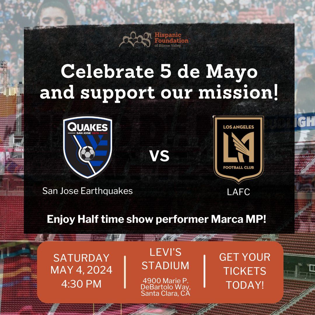 Los Angeles FC at San Jose Earthquakes Tickets