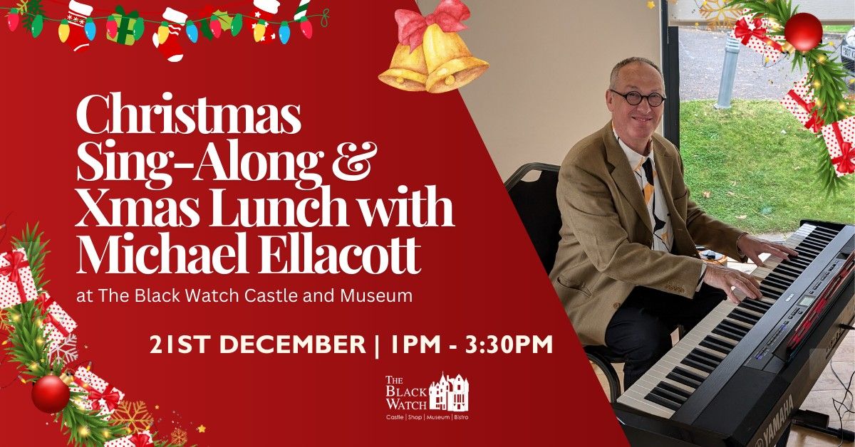 Christmas Sing-Along and Xmas Lunch with Michael Ellacott