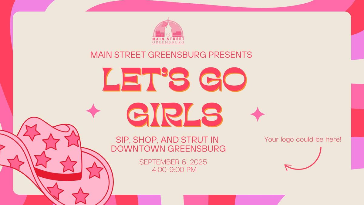 Let's Go Girls - A Sip and Shop Experience!