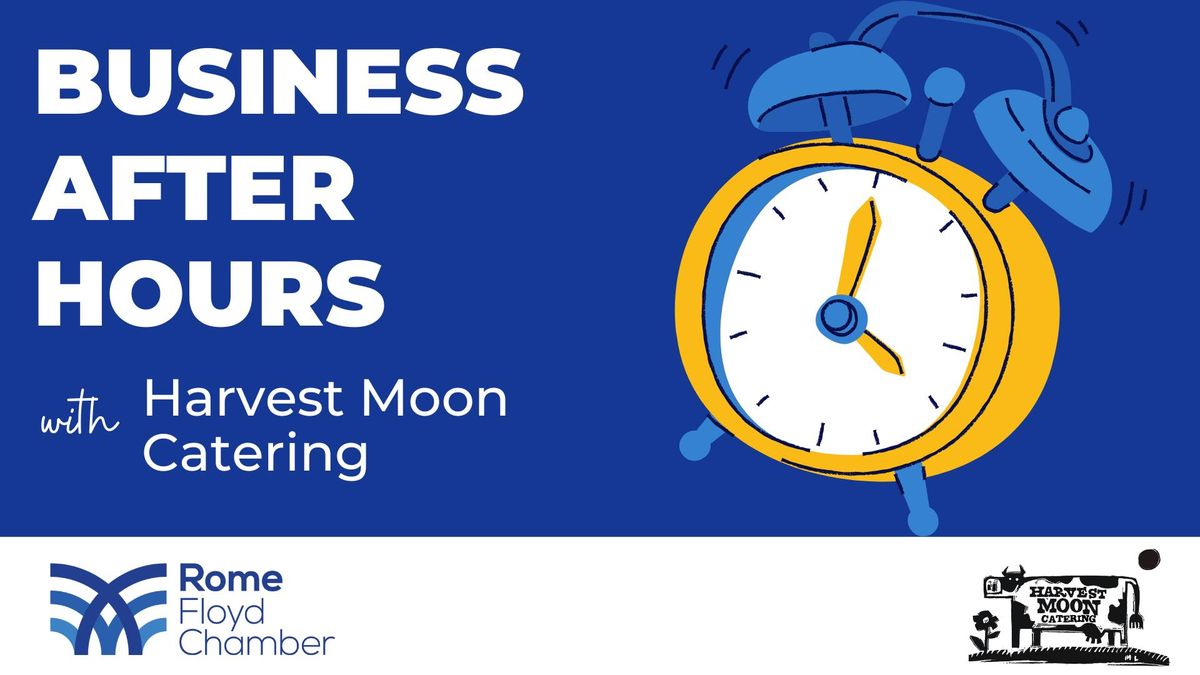 Business After Hours: Harvest Moon