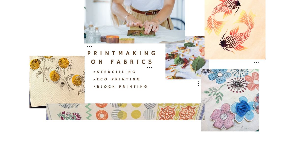 Printmaking on Fabrics & Textiles