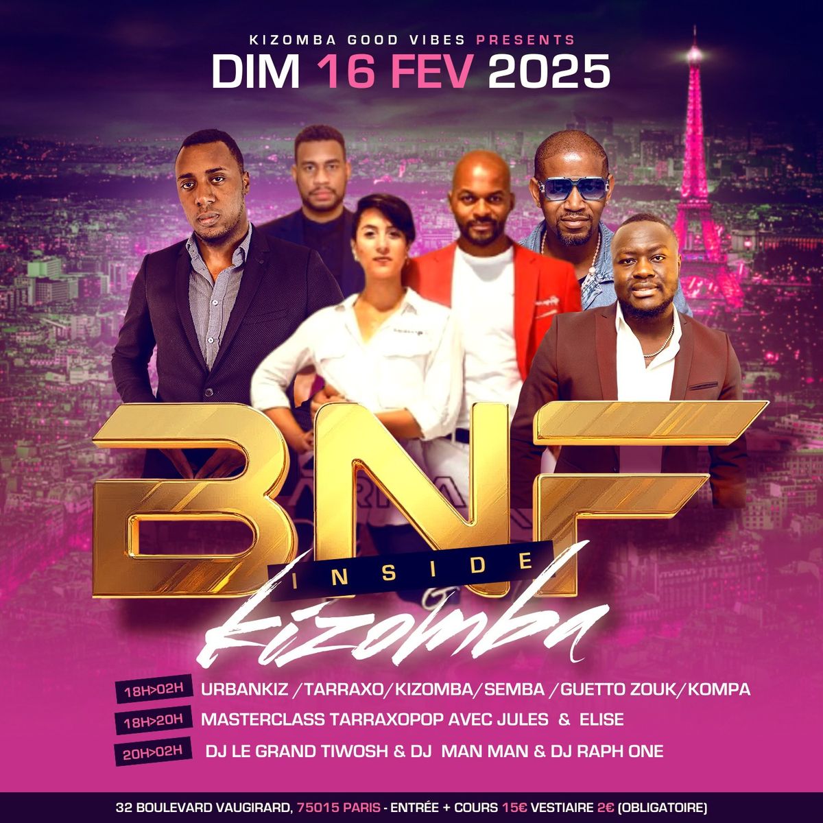 BNFINSIDE\/ KIZOMBA I Sp\u00e9ciale Edition TarraxoPop I Dimanche  16 f\u00e9vrier 2025 