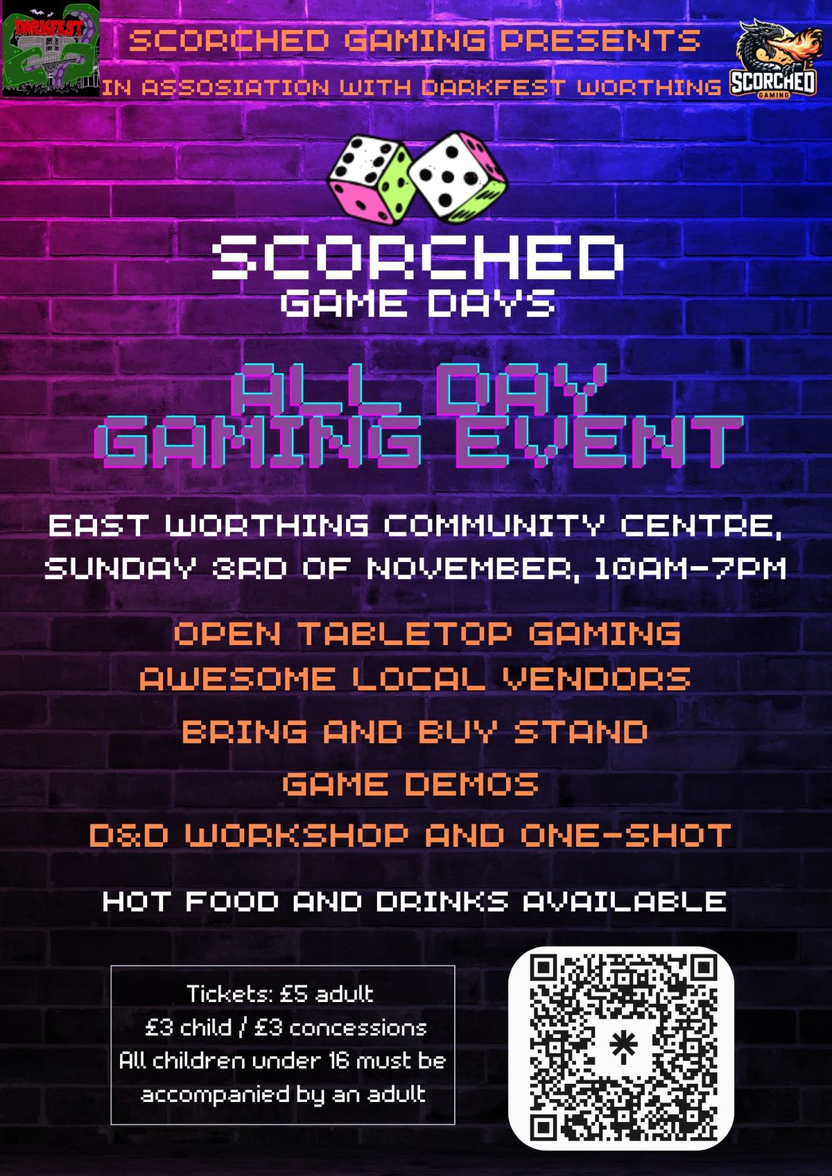 All day gaming - with Scorched Gaming and Darkfest