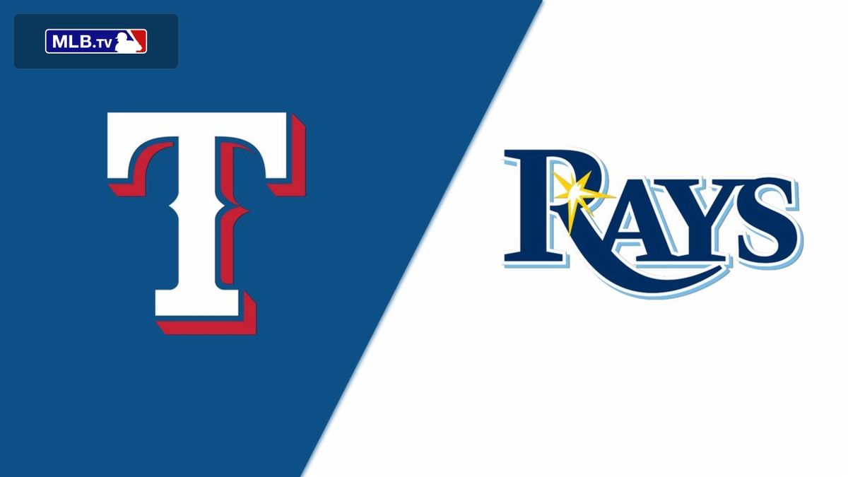 Tampa Bay Rays at Texas Rangers
