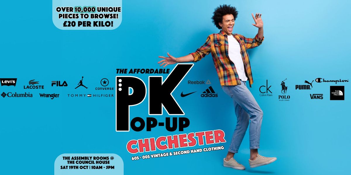 Chichester's Affordable PK Pop-up - \u00a320 per kilo!